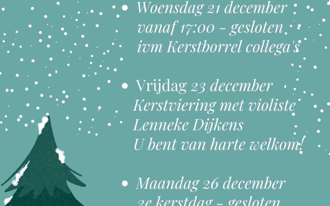 Openingstijden Feestdagen