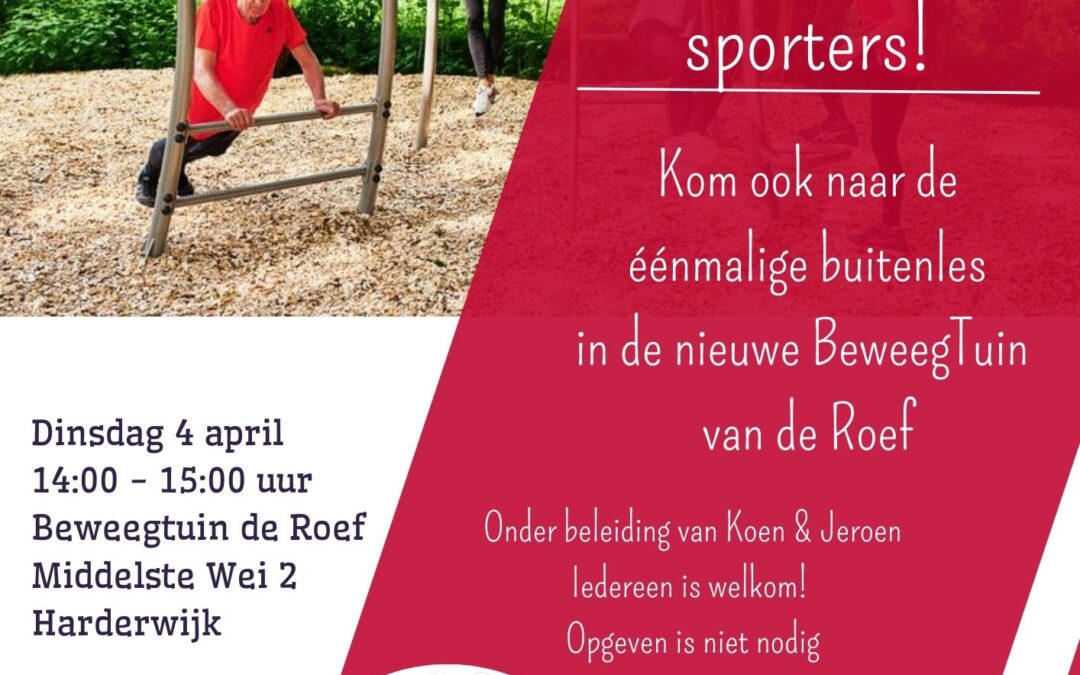 4 april gratis buitenles in de BeweegTuin!